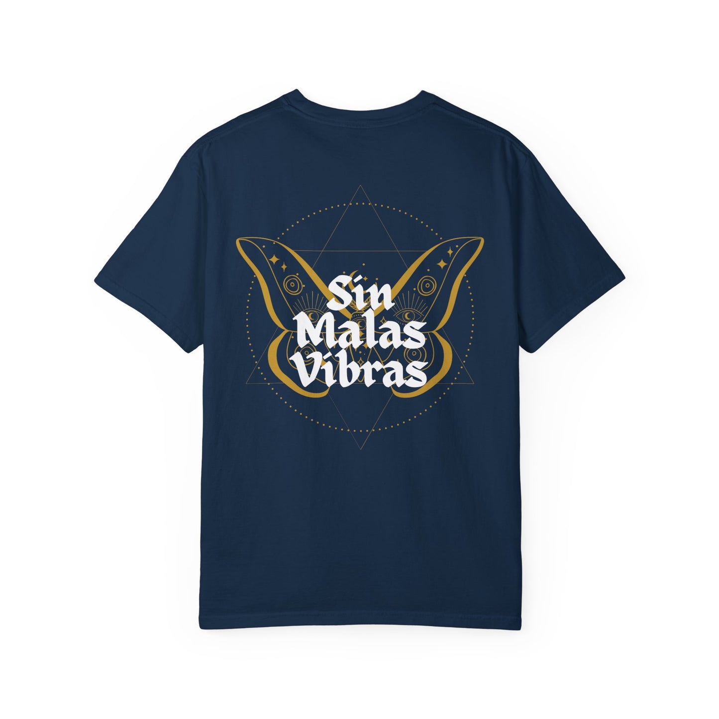 Sin Malas Vibras Tee