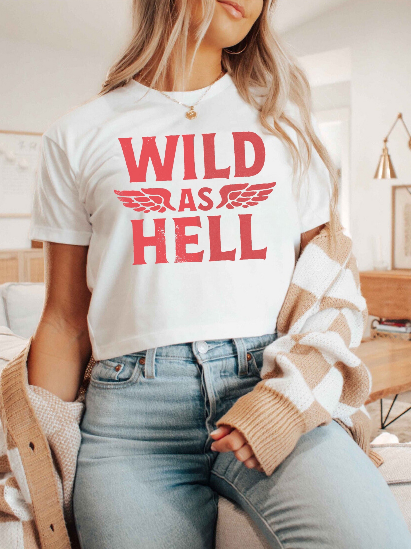 Wild As Hell Tee