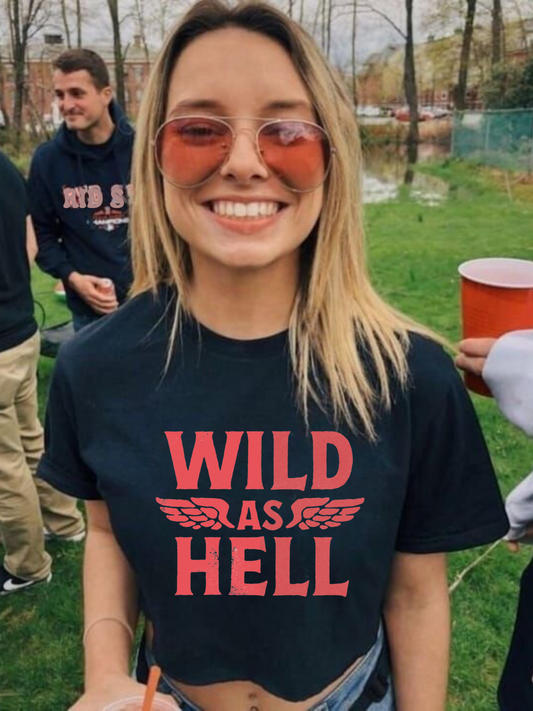 Wild As Hell Tee